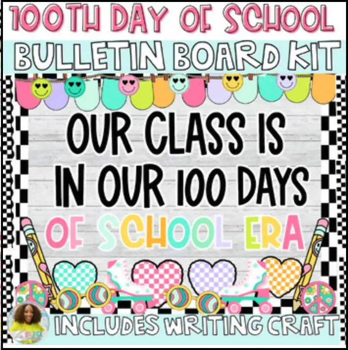 100 Days of School: Classroom Bundle Kit