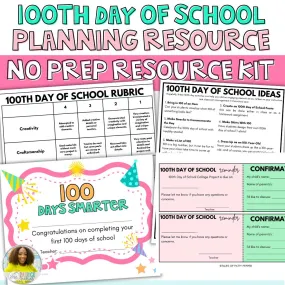 100th Day of School Planning Kit | Printable Classroom Resource | Tales of Patty Pepper