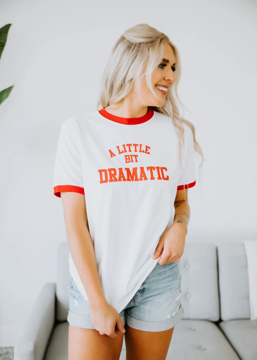 A Little Bit Dramatic Graphic Tee