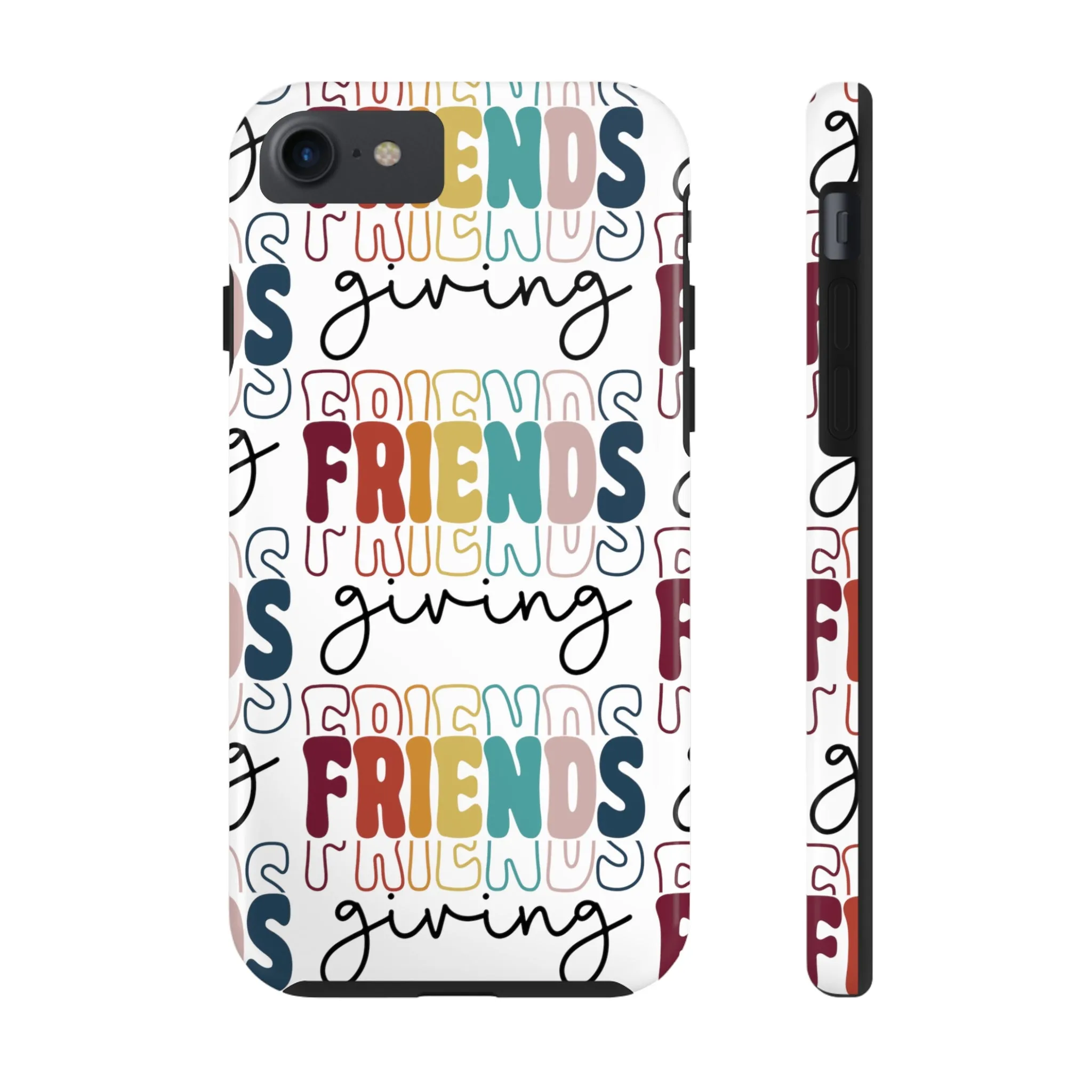 Friendsgiving - Tough iPhone Cases - 21 Sizes