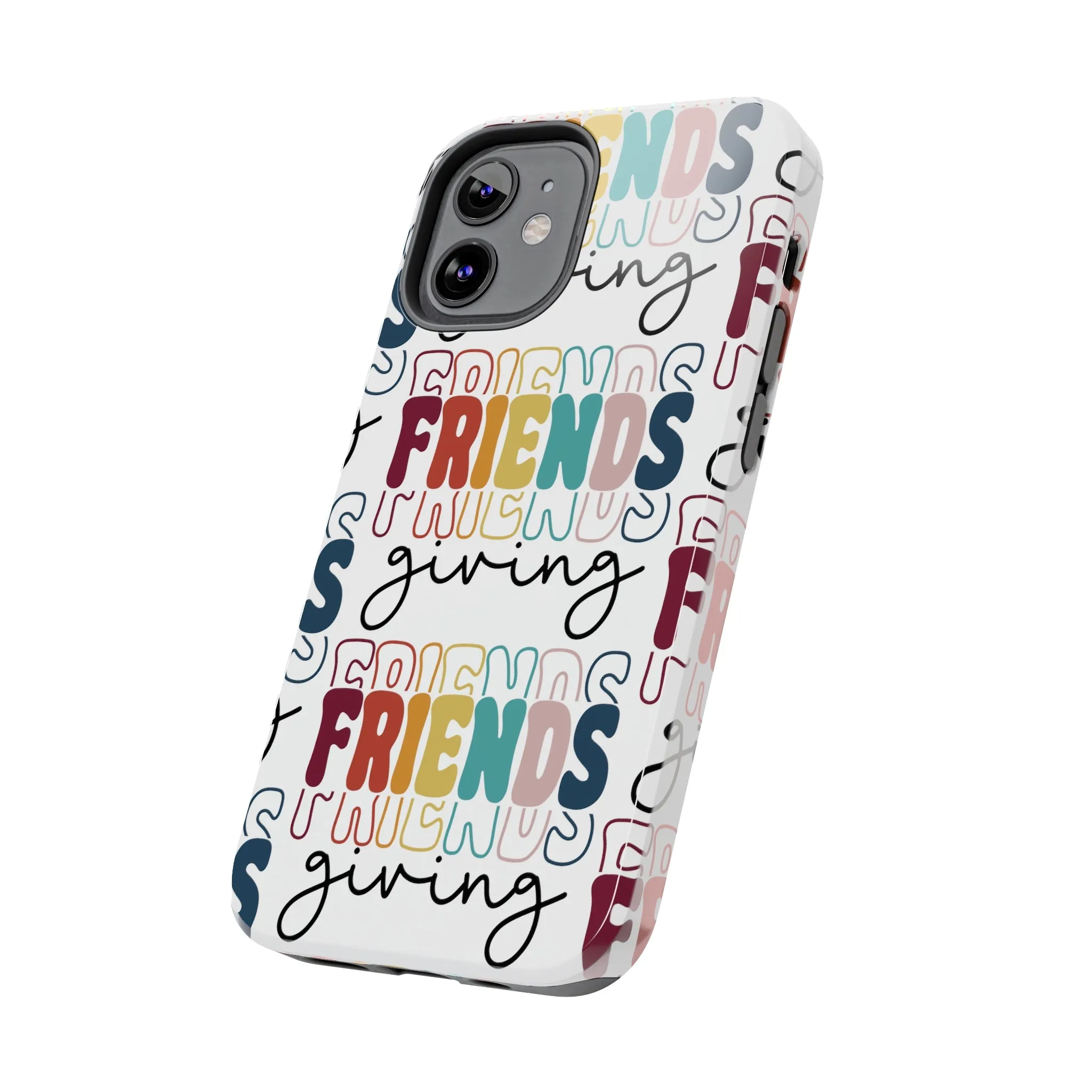 Friendsgiving - Tough iPhone Cases - 21 Sizes